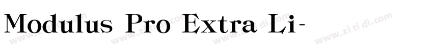 Modulus Pro Extra Li字体转换